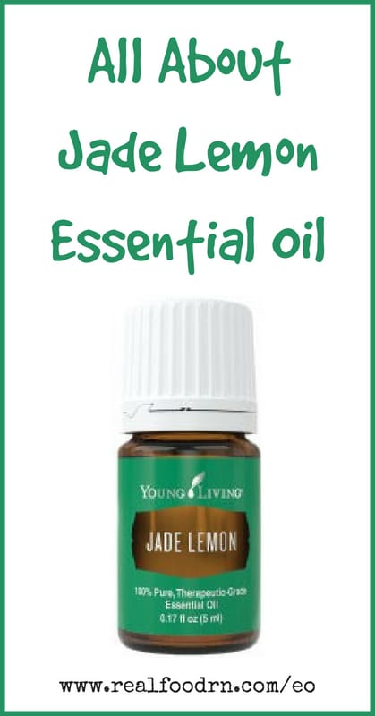 Jade Lemon Essential Oil | Real Food RN