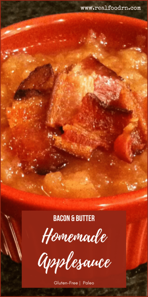 Bacon & Butter Homemade Applesauce | Real Food RN