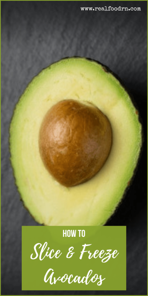 How to Slice and Freeze Avocados | Real Food RN