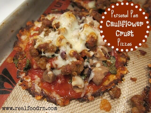 Personal Pan Cauliflower Crust Pizzas | Real Food RN