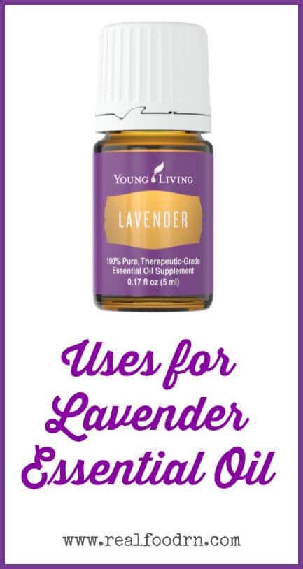 Uses for Lavender Essential Oil | Real Food RN