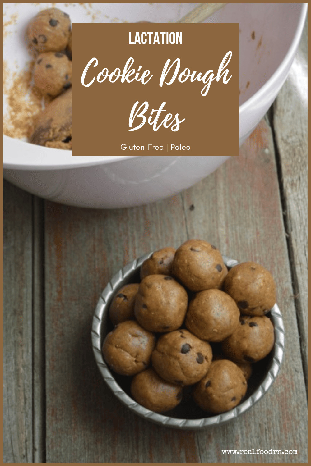 Lactation Cookie Dough Bites Real Food RN