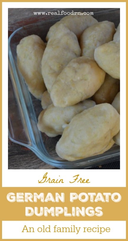 Grain Free German Potato Dumplings | Real Food RN