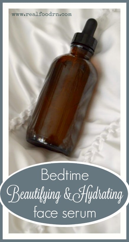 Bedtime Beautifying and Hydrating Face Serum | Real Food RN