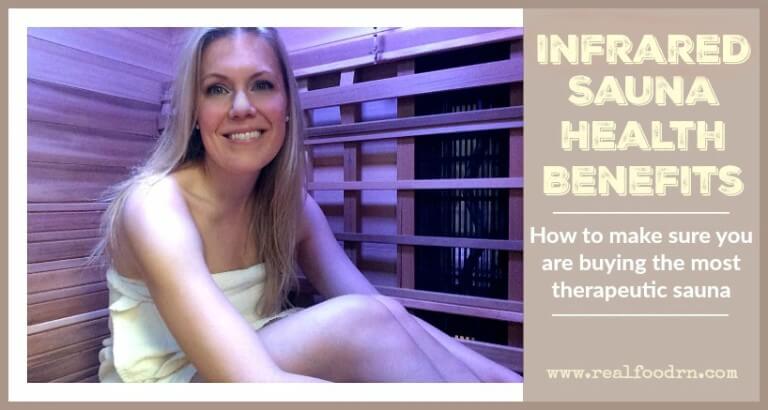 Infrared Sauna Health Benefits Explained (plus buying tips!) - Real Food RN