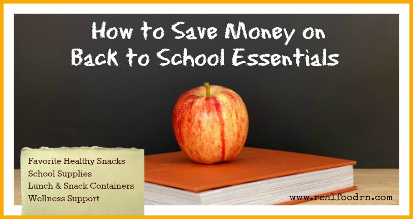 How to Save Money on Back to School Essentials | Real Food RN