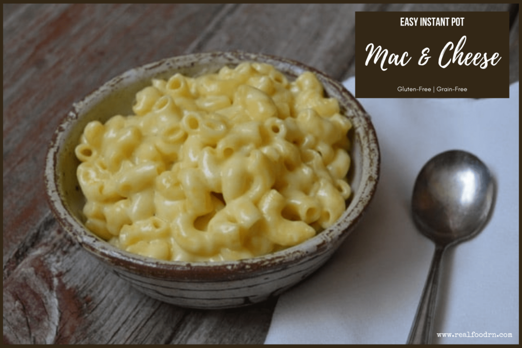 Easy Instant Pot Gluten-Free Mac & Cheese | Real Food RN
