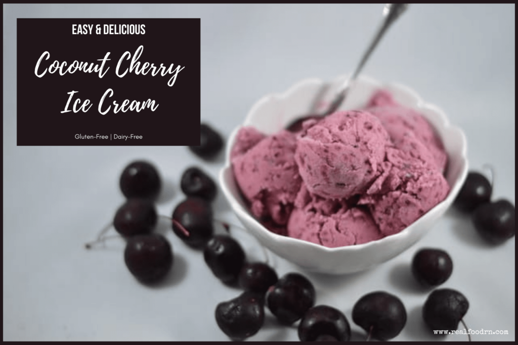 Delicious Dairy-Free Coconut Cherry Ice Cream | Real Food RN