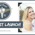 Real Food RN Podcast Launch