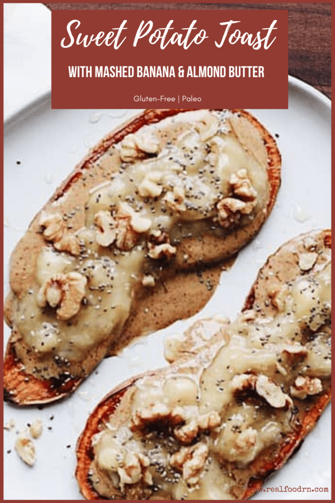 Mashed Banana Sweet Potato Toast with Almond Butter | Real Food RN