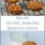 Healthy Egg-Free, Grain-Free Breakfast Cookies | Real Food RN