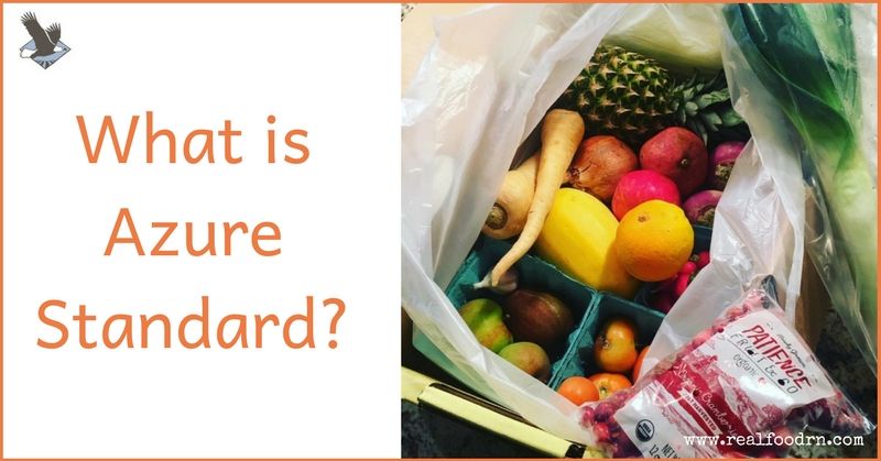What is Azure Standard? | Real Food RN
