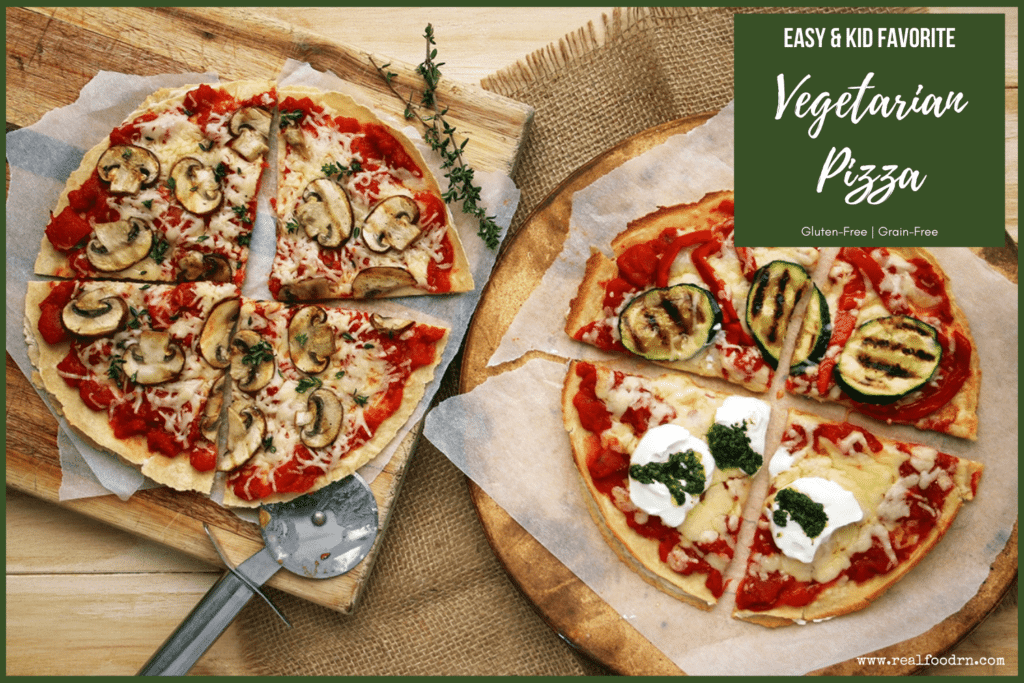 Easy and Kid Favorite Gluten-Free Vegetarian Pizza | Real Food RN