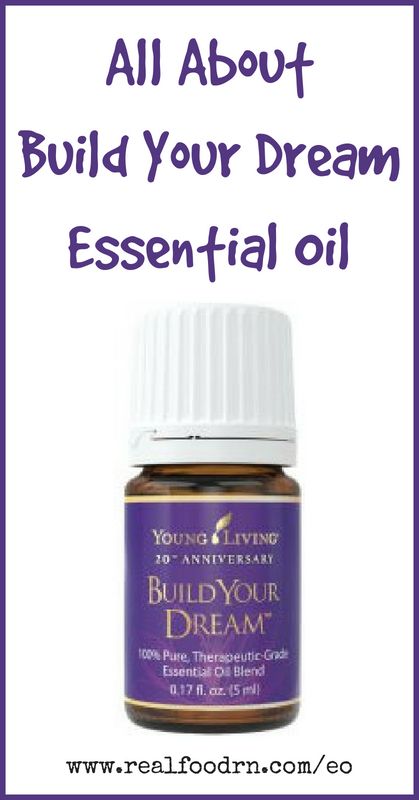 Build Your Dream Essential Oil | Real Food RN