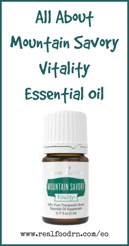 Mountain Savory Vitality Essential Oil | Real Food RN