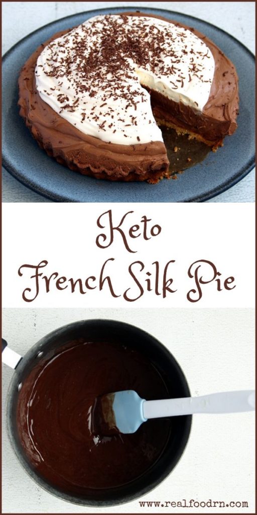 Keto French Silk Pie | Real Food RN