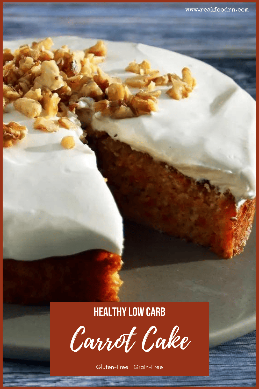Low Carb Carrot Cake - Real Food RN