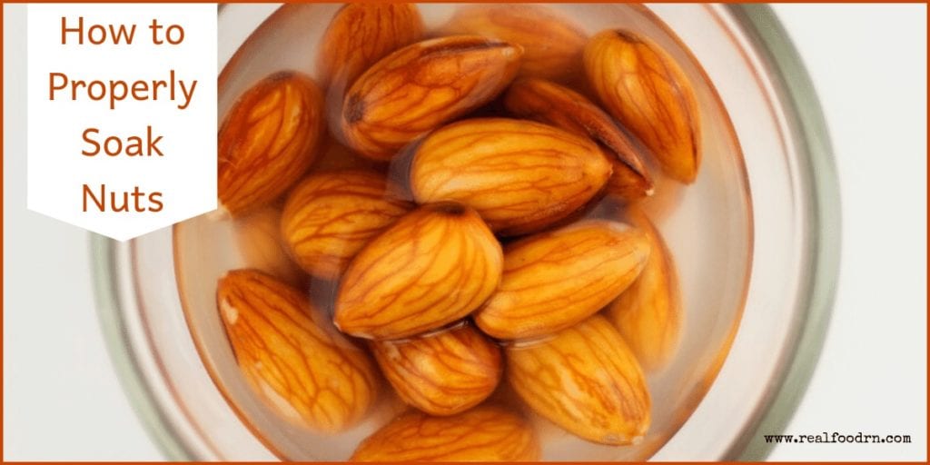 How to Properly Soak Nuts | Real Food RN
