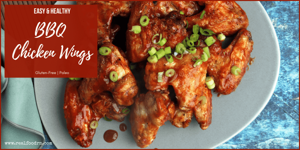 Easy & Healthy BBQ Chicken Wings | Real Food RN