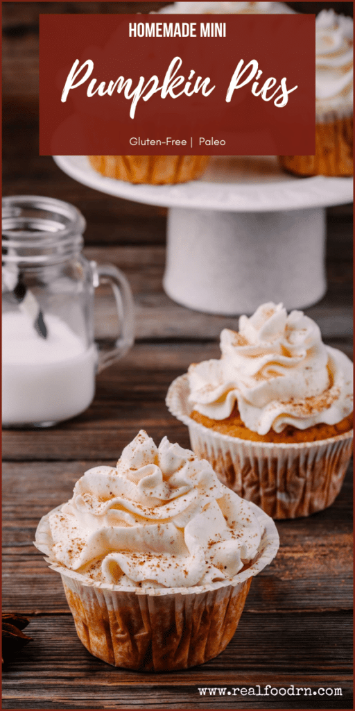Homemade Paleo Mini Pumpkin Pies | Real Food RN