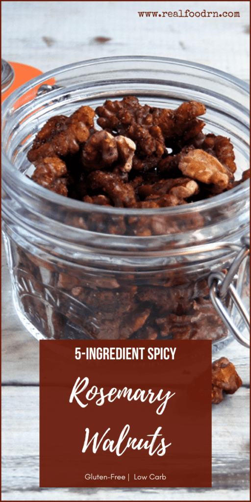 5-Ingredient Spicy Rosemary Walnuts | Real Food RN
