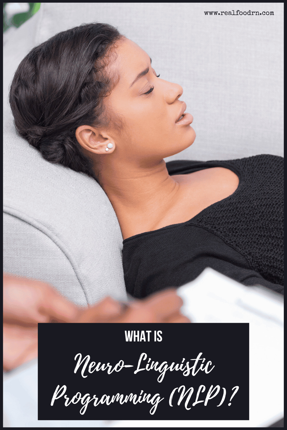 What is Neuro-Linguistic Programming (NLP)? - Real Food RN