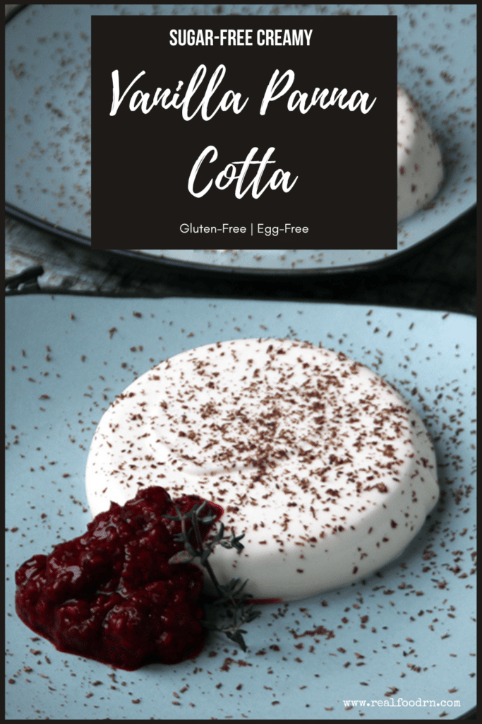 Sugar-Free Creamy Vanilla Panna Cotta | Real Food RN