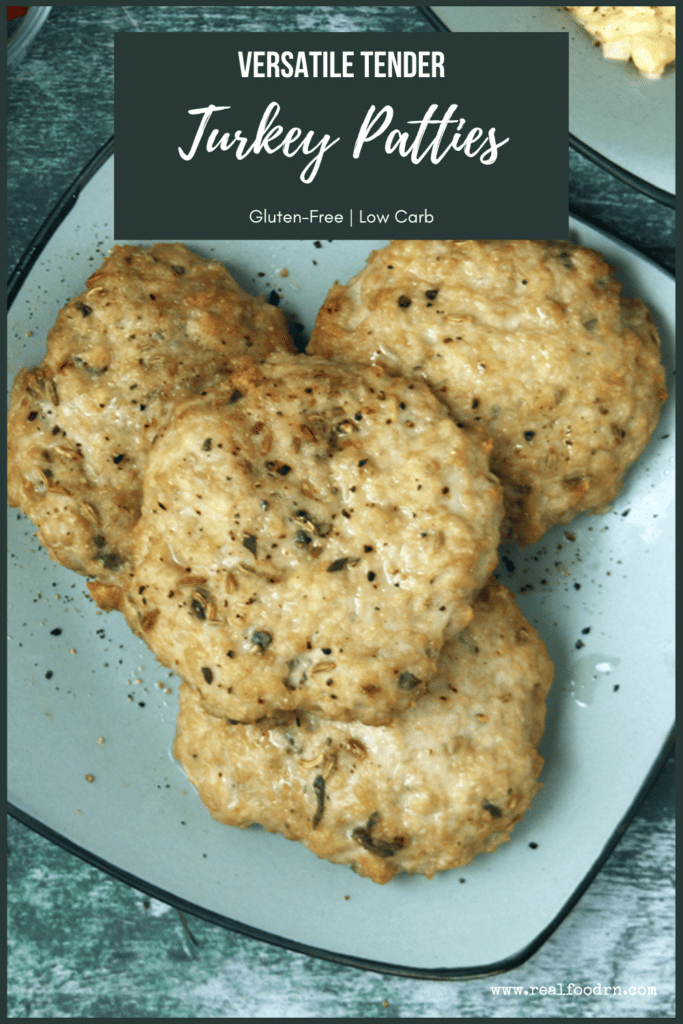 Versatile Tender Turkey Patties | Real Food RN